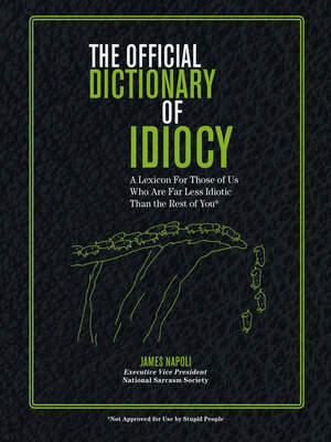The Official Dictionary of Idiocy - ebook